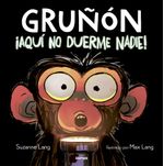 lib-aqui-no-duerme-nadie-grunon-3-penguin-random-house-grupo-editorial-espaa-9788427236493