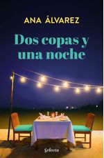 lib-dos-copas-y-una-noche-dos-mas-dos-1-penguin-random-house-grupo-editorial-espaa-9788417606237