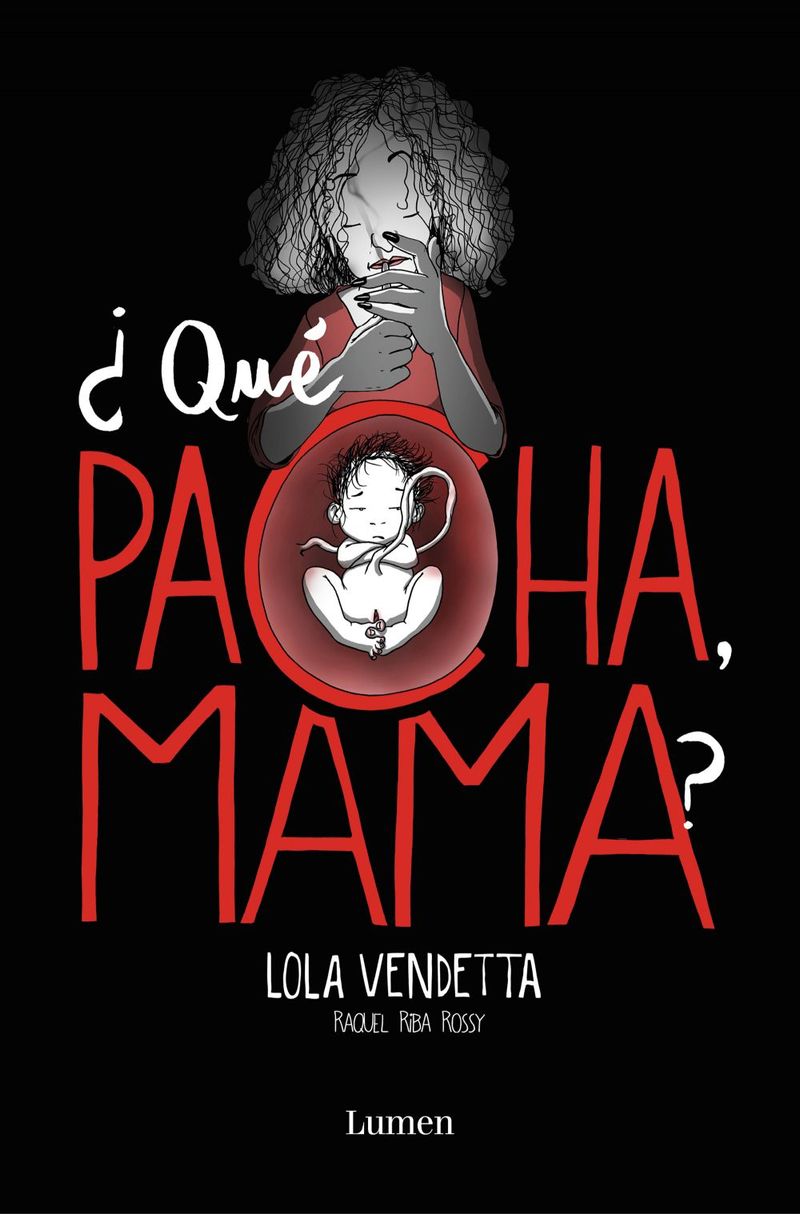 lib-lola-vendetta-que-pacha-mama-penguin-random-house-grupo-editorial-espaa-9788426405487
