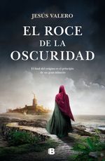 lib-el-roce-de-la-oscuridad-penguin-random-house-grupo-editorial-espaa-9788466675666