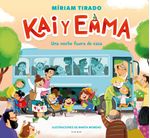 lib-kai-y-emma-5-una-noche-fuera-de-casa-penguin-random-house-grupo-editorial-espaa-9788419522542