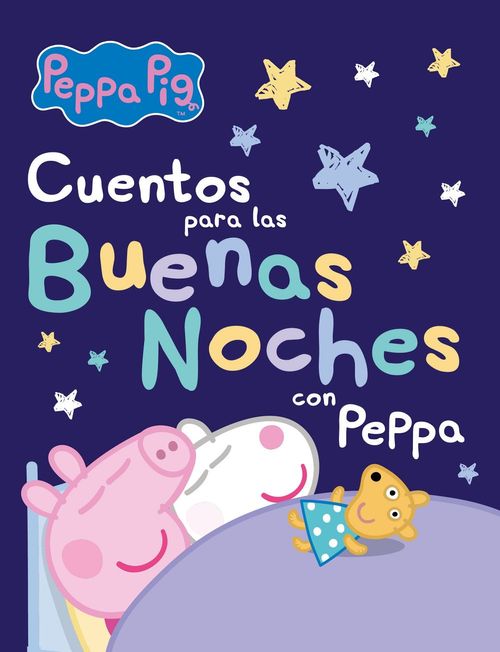 Peppa Pig Recopilatorio de cuentos Cuentos para las buenas noches con Peppa