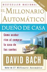 lib-el-millonario-automatico-dueno-de-casa-penguin-random-house-grupo-editorial-usa-9780307496805