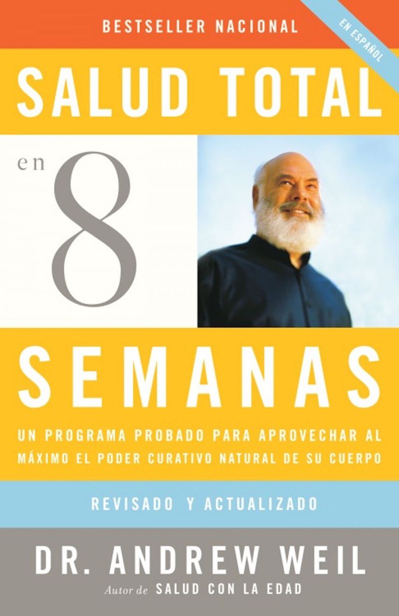 lib-salud-total-en-ocho-semanas-penguin-random-house-grupo-editorial-usa-9780307490407