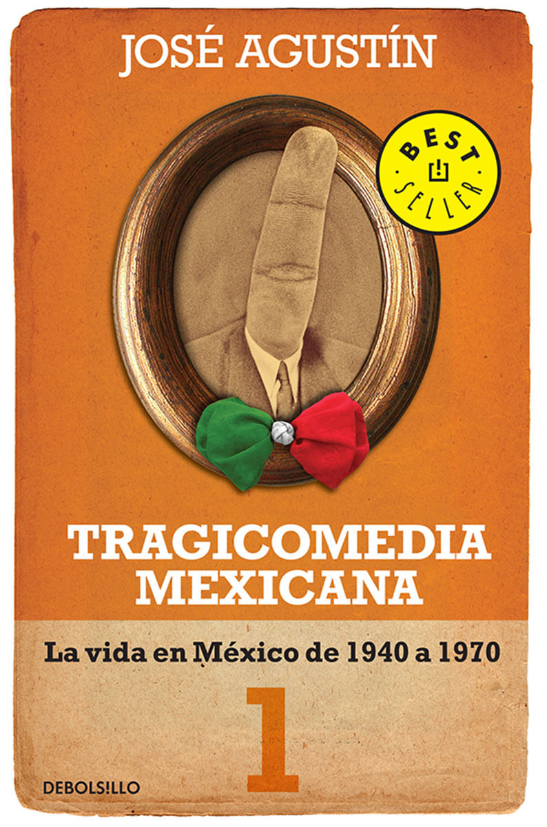 lib-tragicomedia-mexicana-1-penguin-random-house-grupo-editorial-mxico-9786073111133