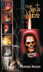 lib-la-santa-muerte-penguin-random-house-grupo-editorial-mxico-9786071113344