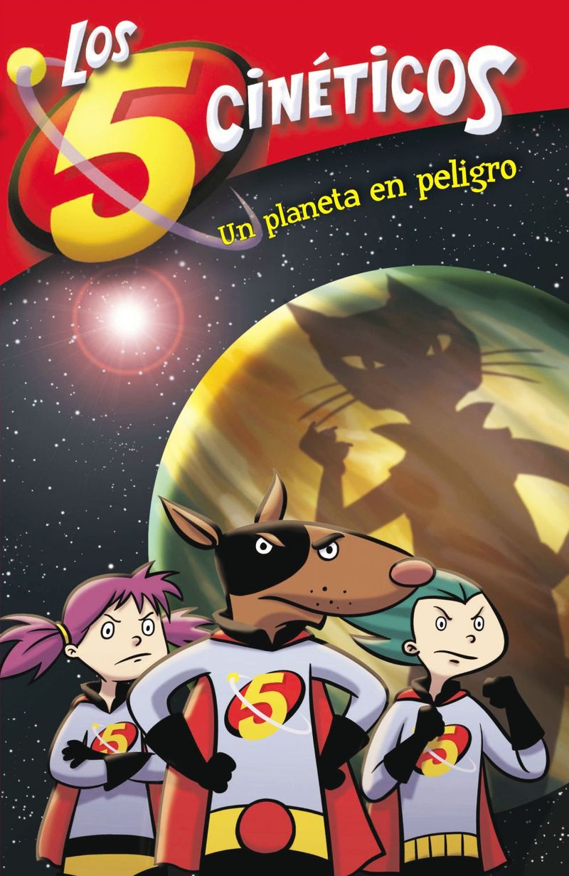 lib-los-cinco-cineticos-3-un-planeta-en-peligro-penguin-random-house-grupo-editorial-espaa-9788448835637