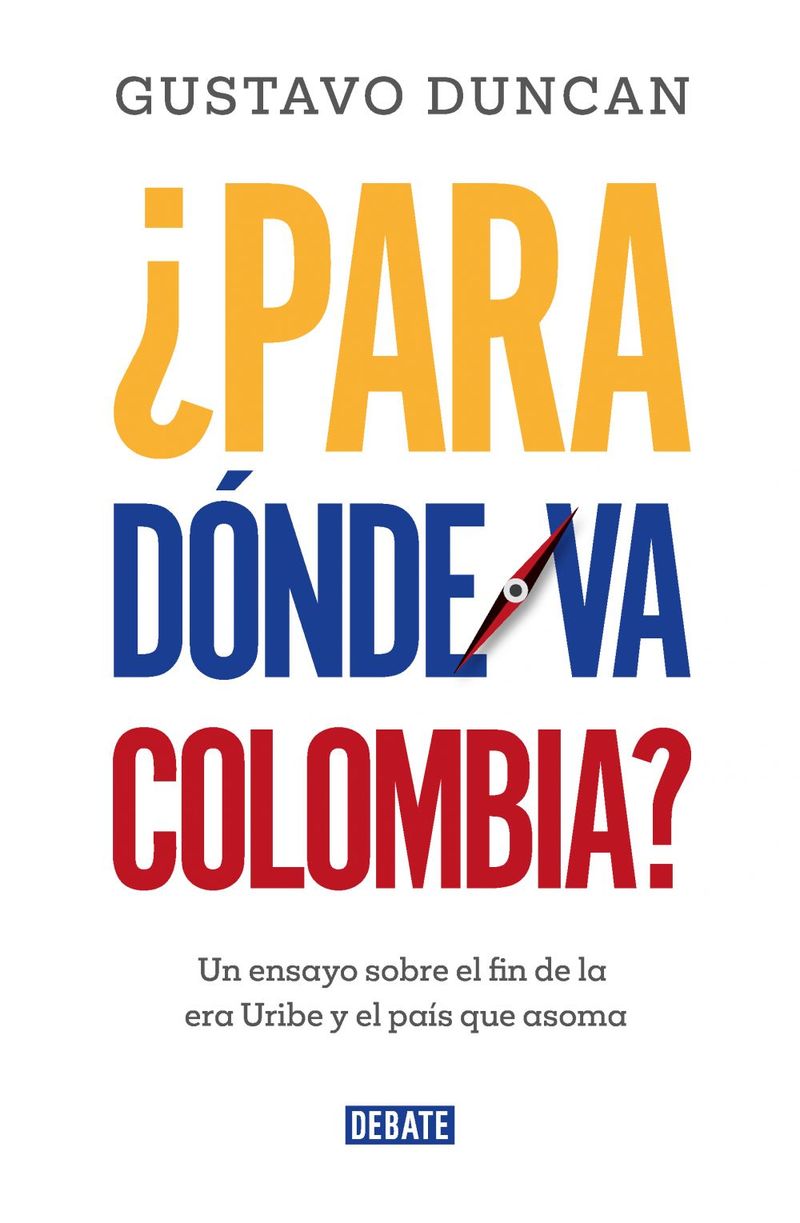 lib-para-donde-va-colombia-penguin-random-house-grupo-editorial-colombia-9789585132689