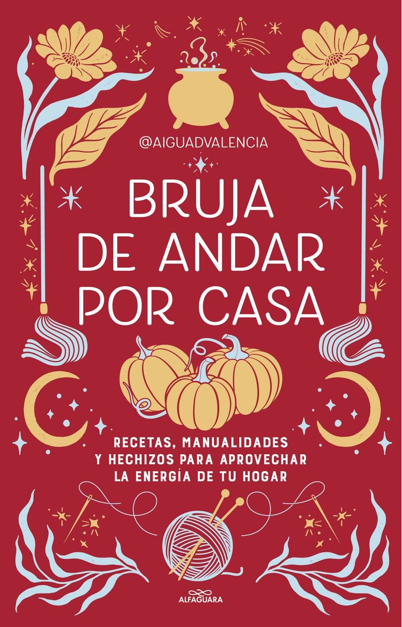 lib-bruja-de-andar-por-casa-penguin-random-house-grupo-editorial-espaa-9788419688293