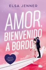 lib-amor-bienvenido-a-bordo-penguin-random-house-grupo-editorial-espaa-9788413147857