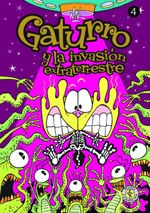lib-gaturro-4-gaturro-y-la-invasion-extraterrestre-fixed-layout-penguin-random-house-grupo-editorial-argentina-9789500740517