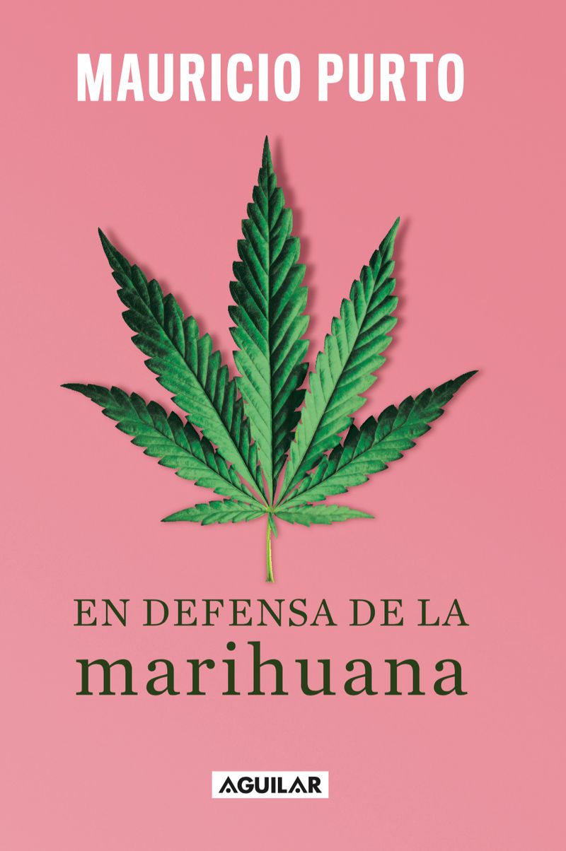 lib-en-defensa-de-la-marihuana-penguin-random-house-grupo-editorial-chile-9789569582875