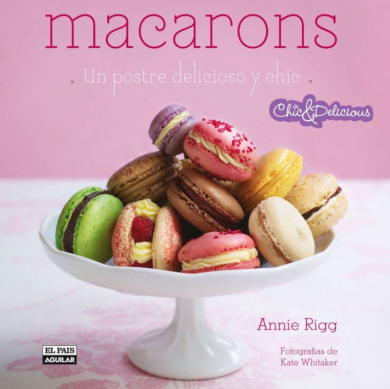 lib-macarons-chic-delicious-penguin-random-house-grupo-editorial-espaa-9788403513570