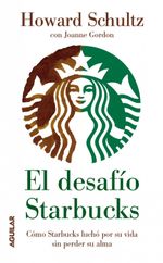 lib-el-desafio-starbucks-penguin-random-house-grupo-editorial-espaa-9788403052956