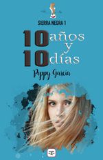 lib-10-anos-y-10-dias-sierra-negra-1-roca-editorial-de-libros-9788417705640