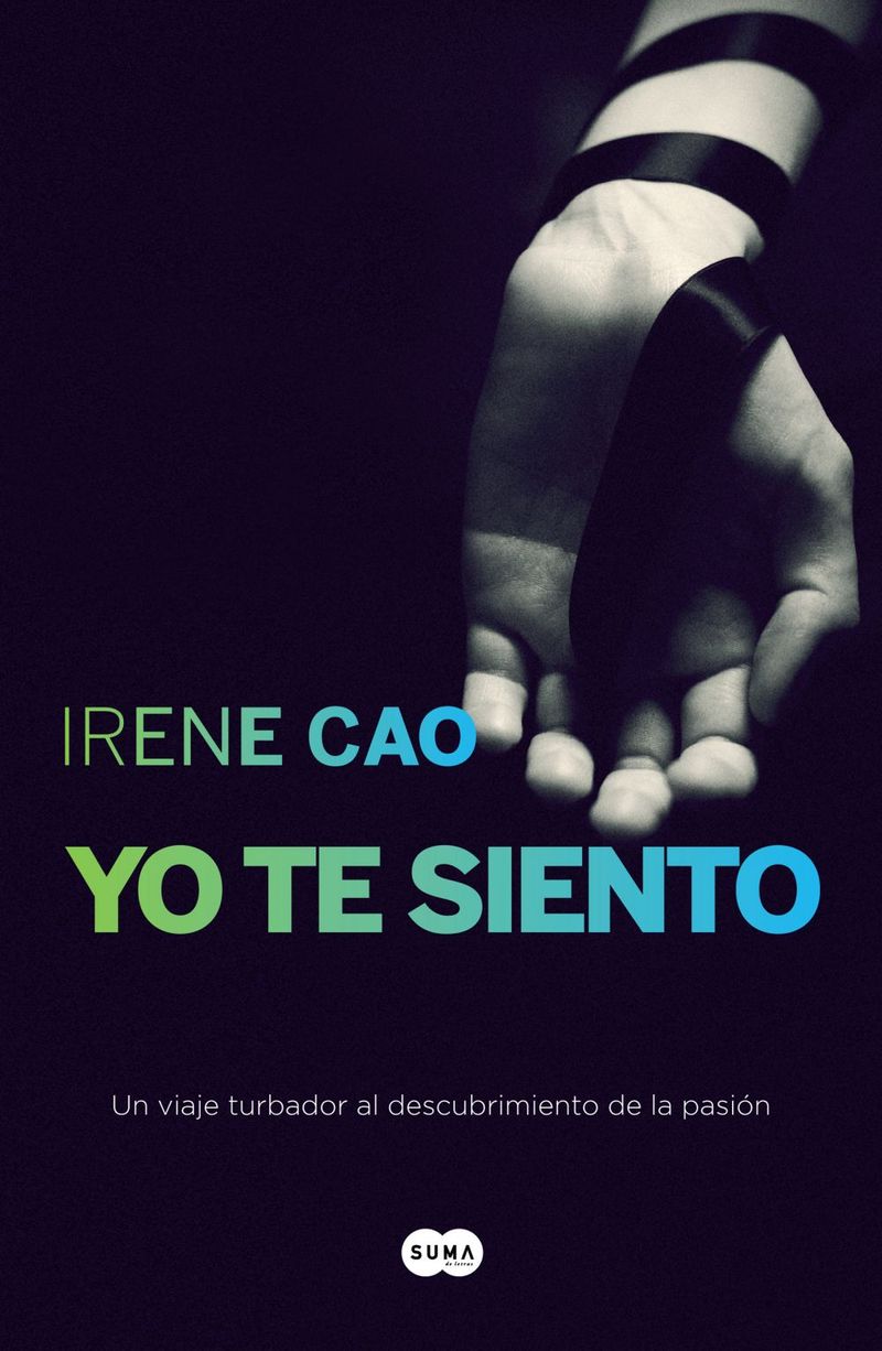 lib-yo-te-siento-trilogia-de-los-sentidos-2-penguin-random-house-grupo-editorial-espaa-9788483655764