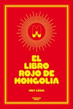 lib-el-libro-rojo-de-mongolia-penguin-random-house-grupo-editorial-espaa-9788439727309
