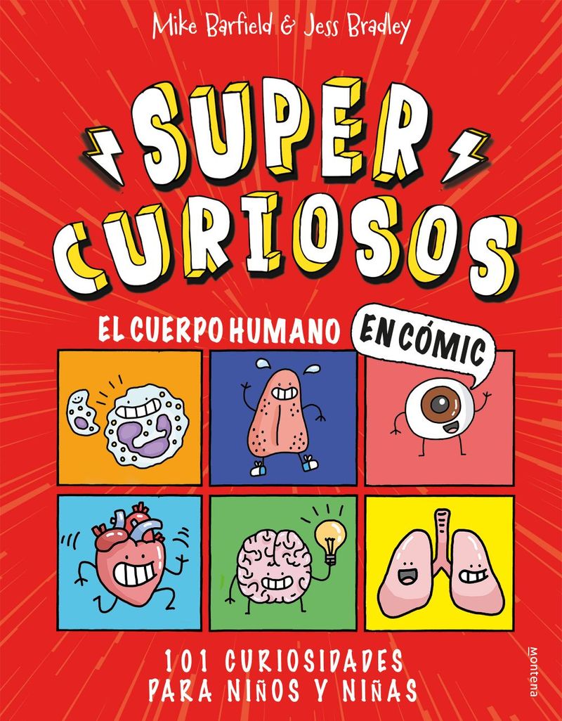 lib-el-cuerpo-humano-en-comic-101-curiosidades-para-ninos-y-ninas-super-curiosos-penguin-random-house-grupo-editorial-espaa-9788418949623
