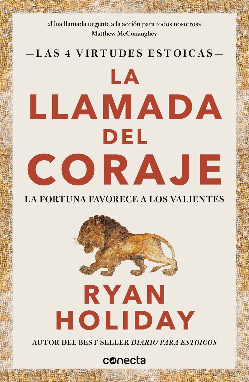 lib-la-llamada-del-coraje-las-4-virtudes-estoicas-1-penguin-random-house-grupo-editorial-espaa-9788417992064