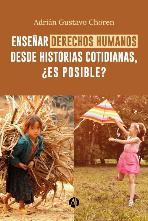 Enseñar derechos humanos desde historias cotidianas ¿es posible