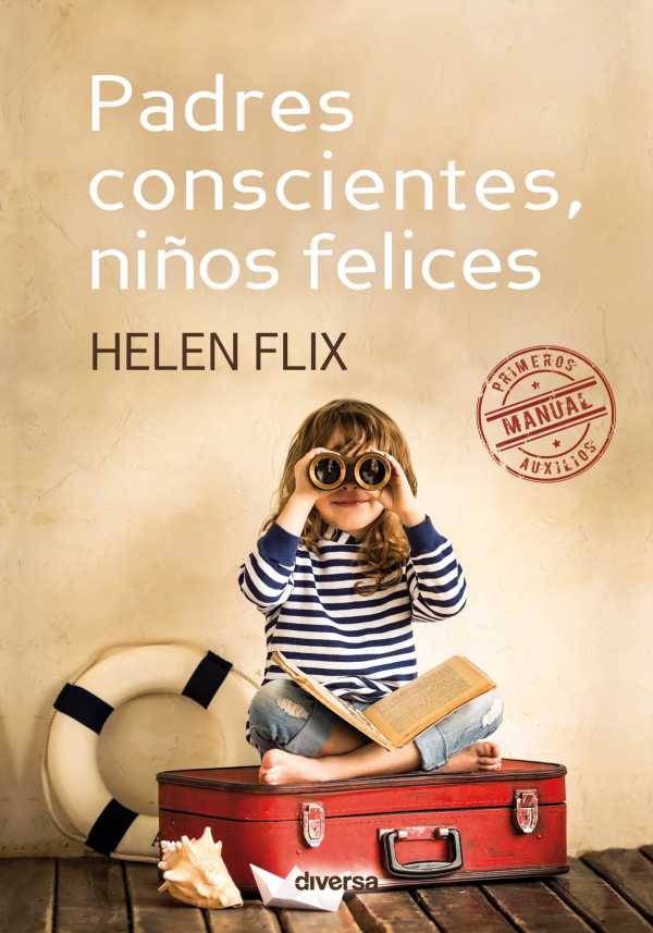 bw-padres-conscientes-nintildeos-felices-diversa-ediciones-9788494248450