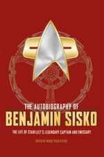 bw-the-autobiography-of-benjamin-sisko-titan-books-9781803366241
