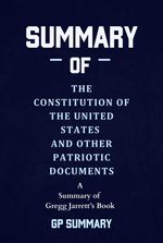 bw-summary-of-the-constitution-of-the-united-states-and-other-patriotic-documents-by-gregg-jarrett-bookrix-9783755461364