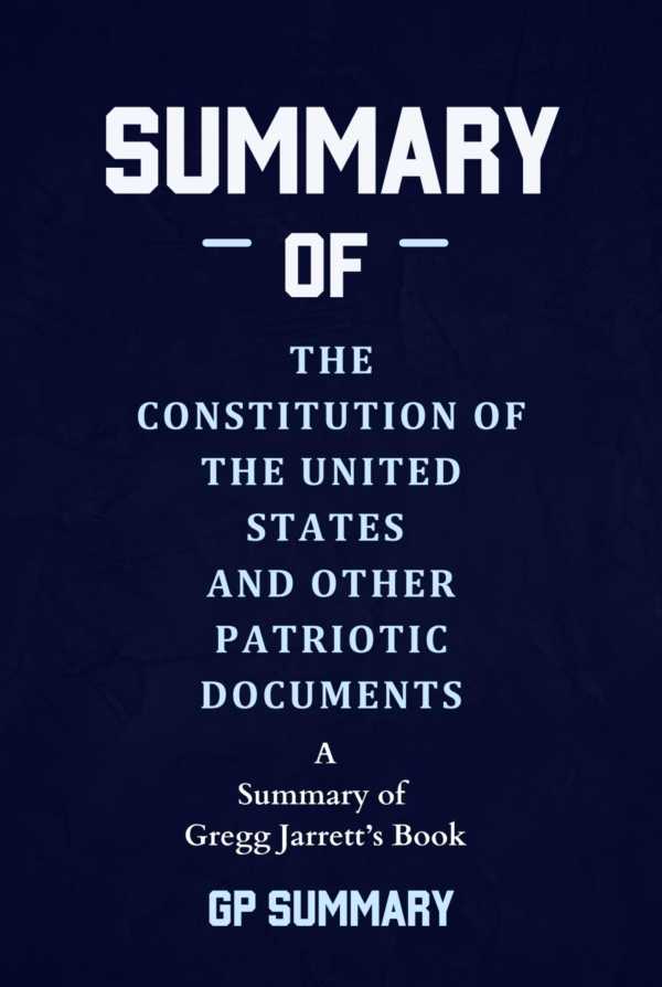 bw-summary-of-the-constitution-of-the-united-states-and-other-patriotic-documents-by-gregg-jarrett-bookrix-9783755461364