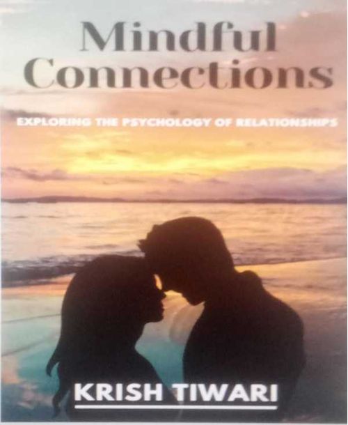 Mindful Connections Exploring the Psychology of Relationships