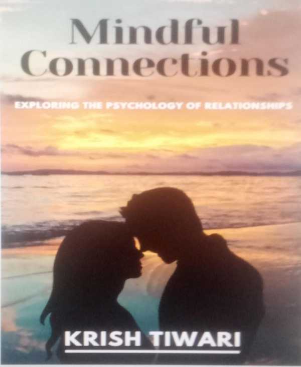 bw-mindful-connections-exploring-the-psychology-of-relationships-bookrix-9783755460992