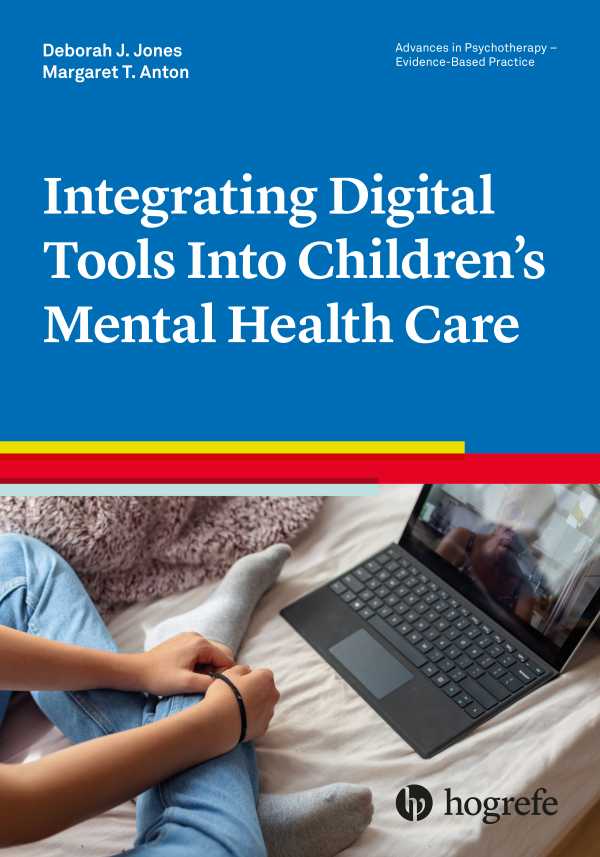 bw-integrating-digital-tools-into-childrens-mental-health-care-hogrefe-publishing-gmbh-9781613346013