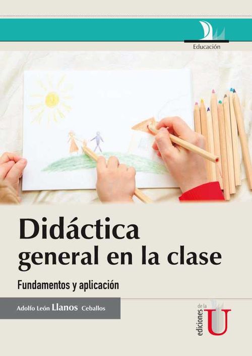 Didáctica general en la clase Fundamentos y aplicación