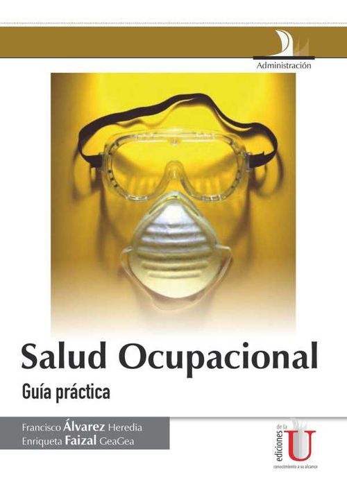 Salud ocupacional Guía práctica