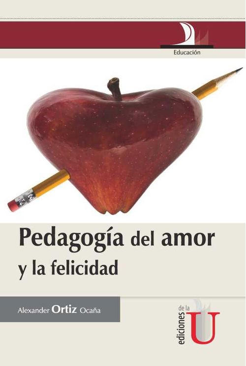 Pedagogía del amor y la felicidad