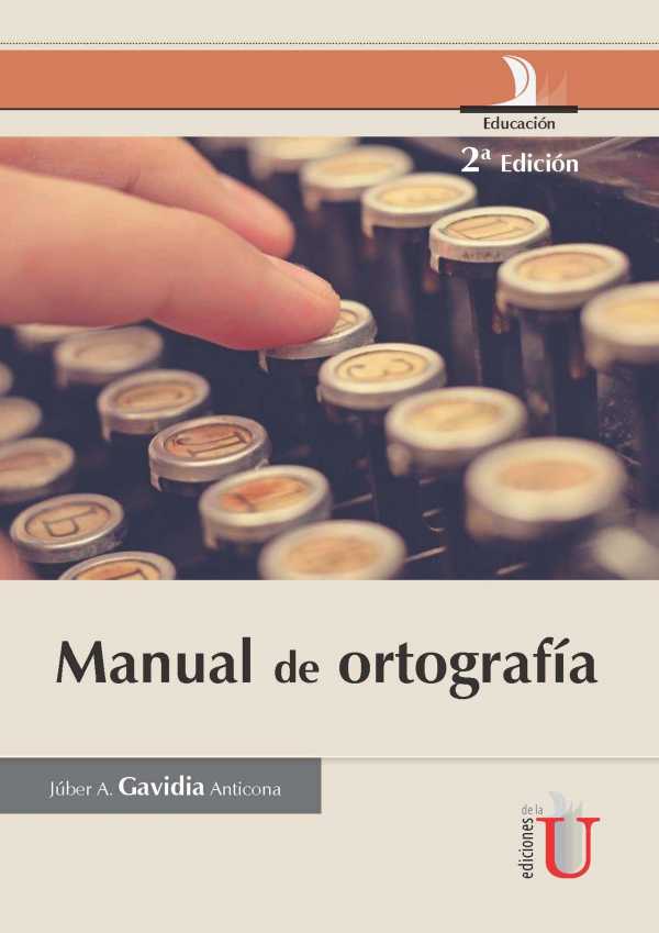 bw-manual-de-ortografiacutea-2-edicioacuten-ediciones-de-la-u-9789587625233