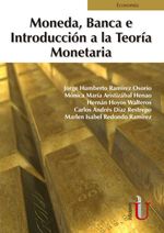 bw-moneda-banca-e-introduccioacuten-a-la-teoriacutea-monetaria-ediciones-de-la-u-9789587921175