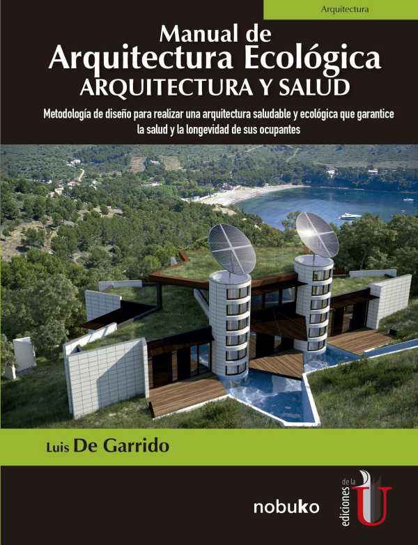 bw-manual-de-arquitectura-ecoloacutegica-arquitectura-y-salud-ediciones-de-la-u-9789587629729