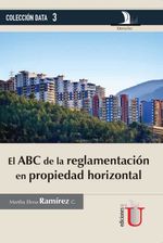 bw-el-abc-de-la-reglamentacioacuten-en-propiedad-horizontal-ediciones-de-la-u-9789587624960