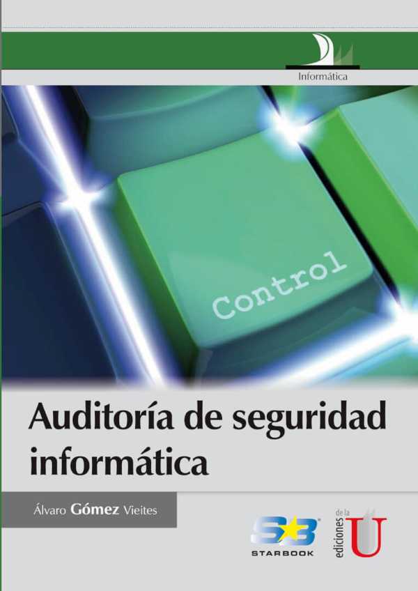 bw-auditoriacutea-de-seguridad-informaacutetica-ediciones-de-la-u-9789587628197