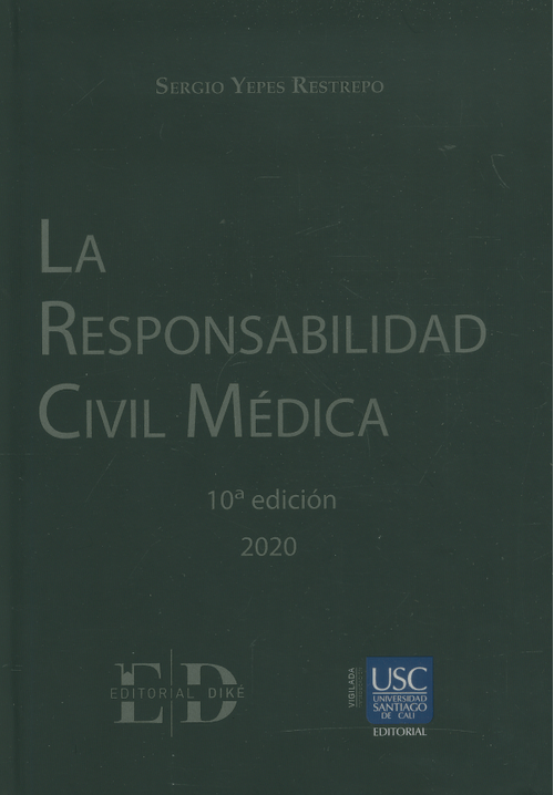La responsabilidad civil médica