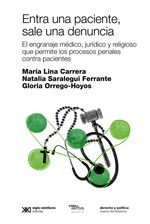 bw-entra-una-paciente-sale-una-denuncia-siglo-xxi-editores-9789878012100