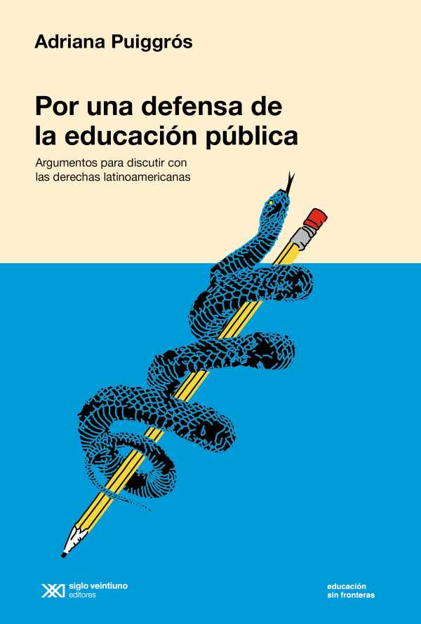 bw-por-una-defensa-de-la-educacioacuten-puacuteblica-siglo-xxi-editores-9789878012780
