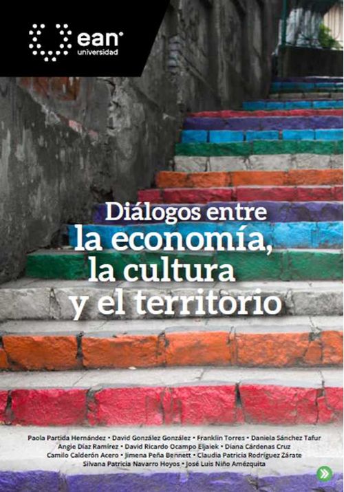 Di?logos entre la econom?a la cultura y el territorio