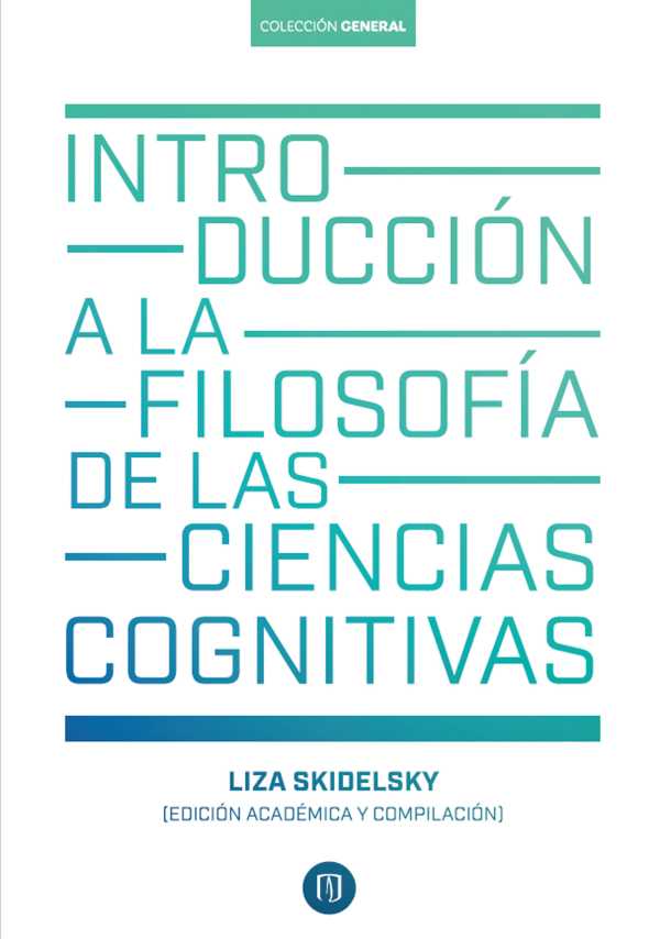 bw-introduccioacuten-a-la-filosofiacutea-de-las-ciencias-cognitivas-u-de-los-andes-9789587985207