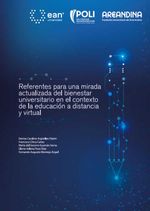 bw-referentes-para-una-mirada-actualizada-del-bienestar-universitario-en-el-contexto-de-la-educacioacuten-a-distancia-y-virtual-universidad-ean-9789587565881
