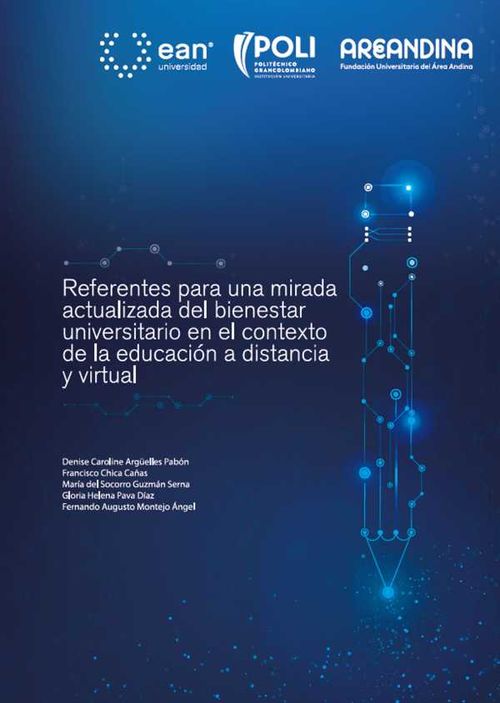 Referentes para una mirada actualizada del bienestar universitario en el contexto de la educaci?n a distancia y virtual
