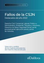 bw-fallos-de-la-corte-suprema-de-justicia-de-la-nacioacuten-argentina-destacados-del-antildeo-2022-eldialcom-9789874859020
