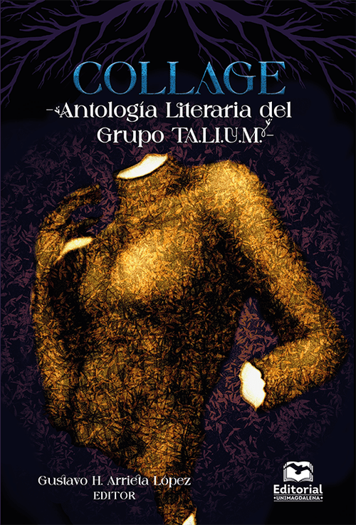 Collage Antología literaria del Grupo TALIUM