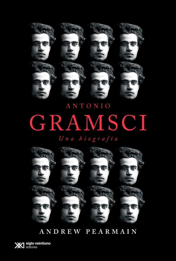 bw-antonio-gramsci-una-biografiacutea-siglo-xxi-editores-9789878011912