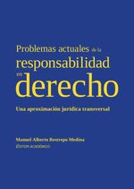 bw-problemas-actuales-de-la-responsabilidad-en-derecho-editorial-universidad-del-rosario-9789585002524